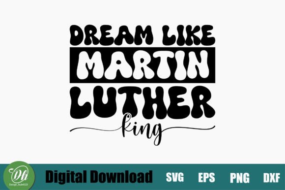 Dream Like Martin Luther King Retro Svg Review