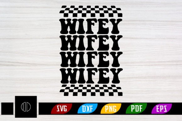 Wifey Retro Svg Design Review